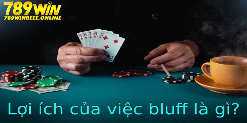 Một số ưu điểm khi áp dụng Bluff