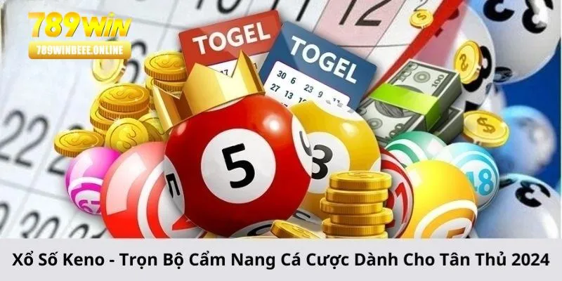 Nguyên tắc chơi xổ số Keno tại 789Win dễ hiểu nhất